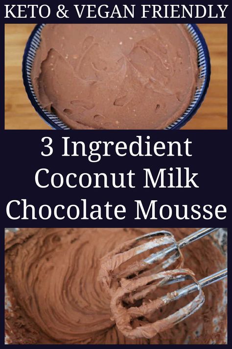 Milk Chocolate Mousse Recipe, Coconut Milk Recipes Dessert, Milk Chocolate Mousse, Milk Recipes Dessert, Coconut Milk Chocolate, Best Vegan Desserts, Postre Keto, Chocolate Mousse Recipe, Coconut Milk Recipes