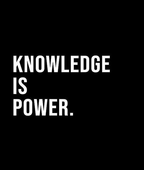 Knowledge is power. - A short quote or saying in bold black and white style Information Is Power, Knowledge Is Power Wallpaper, Knowledge Is Power Aesthetic, Power Quotes Aesthetic, Vision Board Black Aesthetic, Black Power Wallpaper, Black Power Aesthetic, Knowledge Is Power Art, Knowledge Quotes Motivation