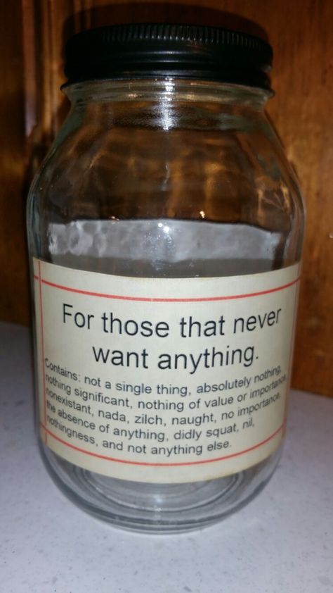 Back of Mason Jar of Nothing Jar Of Nothing, Gifts 2023, Easy Diy Christmas Gifts, Funny Gifts For Friends, 65th Birthday, Homemade Christmas Gifts, Mason Jar Diy, Fun Gifts, Diy Birthday Gifts