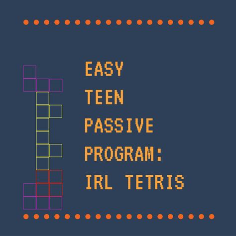 This program was inspired by a pin from of a huge Tetris board on a person-sized flannel board. I knew there was no way to replicate that in our space (we have a huge chalkboard and a huge magnet b… Passive Library Programs For Kids, Teen Library Programs, Teen Library Space, Passive Programming Library, Tab Ideas, Passive Programming, Passive Programs, Teen Book, Library Programming