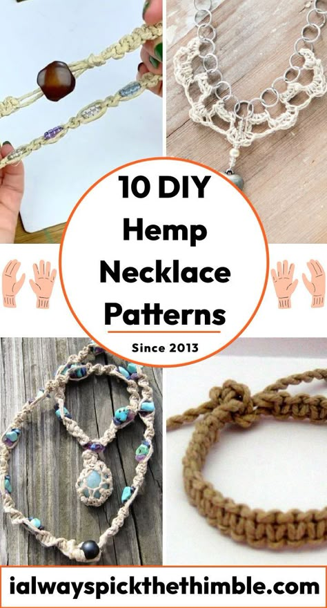 10 Hemp Necklace Patterns: Make Your Hemp Necklaces Hemp Projects Diy, Hemp Necklace Diy Pattern, Hemp Necklace Pattern, Hemp Jewelry Ideas, Hemp Braid Patterns, Easy Macrame Necklace Diy, Hemp Necklace Tutorial, Hemp Bracelet Patterns Instructions, Hemp Necklace With Pendant