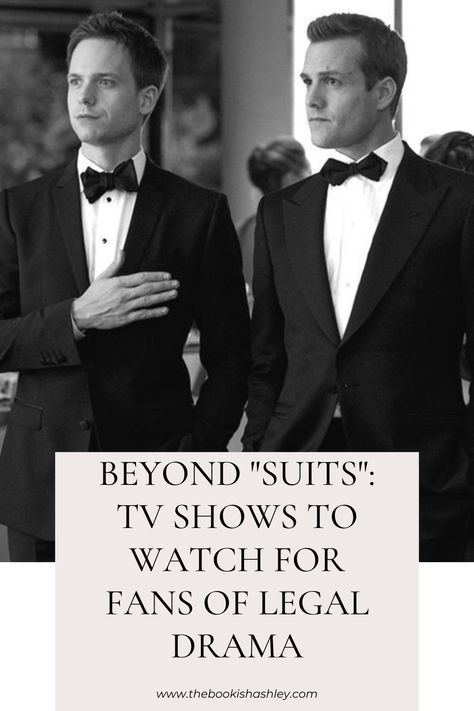 Beyond “Suits”: TV Shows to Watch for Fans of Legal Drama – The Bookish Ashley Suits Tv Show, Tv Shows To Watch, Boston Legal, Suits Tv Shows, Suits Tv, Strong Female Lead, Shows To Watch, Harvey Specter, Strong Female