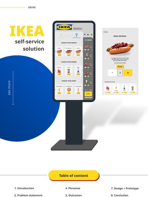 IKEA self service kiosk solution on Behance Kiosk Ui Design, Self Ordering Kiosk Design, Information Kiosk Design, Kiosk App, Digital Vending Machine, Digital Kiosk Design, Self Service Kiosk, Kiosk Machine, Tea Store Design