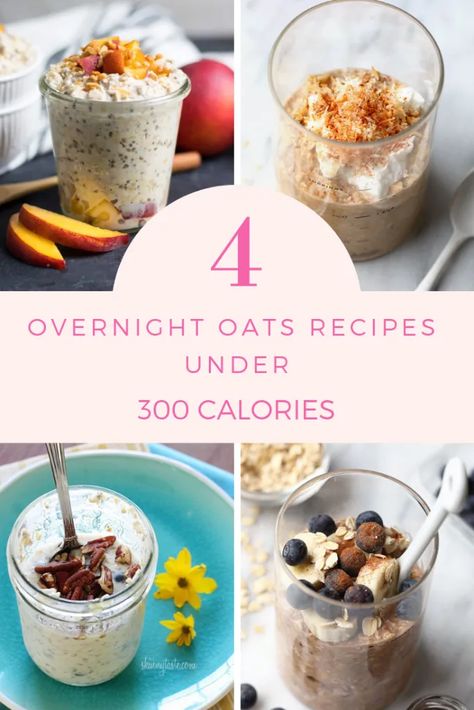 Overnight Oats Healthy Calories, Low Calorie Breakfast Overnight Oats, Quick Oats Recipes Healthy Overnight Oatmeal, Overnight Oats With Quick Oats Healthy, Healthy Breakfast Under 300 Cal, Smoothie Recipes Calories, How Many Calories In Overnight Oats, Overnight Oat Smoothie, Overnight Oats 300 Calories