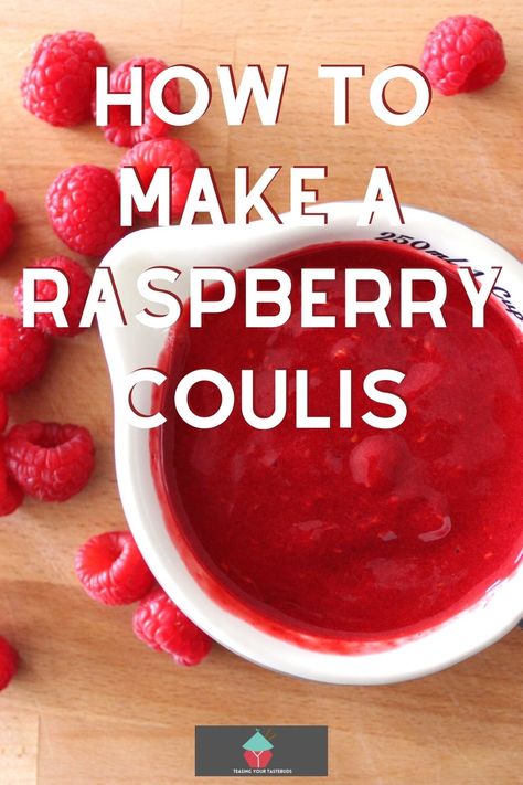 How To Make A Raspberry Coulis. A quick and easy recipe for how to make a simple raspberry coulis to use as a fruity topping for cheesecakes, dessert sauces, pour over ice cream or swirl into yogurt Rasberry Coulis, Raspberry Coulis Recipe, Coulis Recipe, Fruit Sauces, Peach Pound Cakes, Fabulous Desserts, Sweet Sauces, Raspberry Coulis, British Desserts