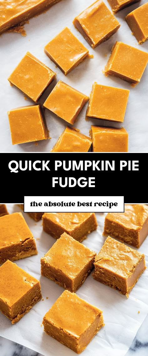 Image for Quick Pumpkin Pie Fudge Pumpkin Fudge With Marshmallow Fluff, Pumpkin Pie Fudge Easy, Pumpkin Pie Fudge Recipe Easy, Microwave Pumpkin Fudge, Pumpkin Fudge 3 Ingredient, Thanksgiving Fudge, Fudge Recipes Pumpkin, Easy Pumpkin Fudge Recipe, Pumpkin Pie Recipe Easy Evaporated Milk