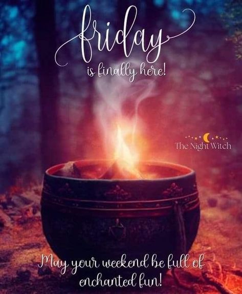 Friday Morning Quotes, Friday Messages, Friday Wishes, Night Witches, Evening Quotes, Witch Coven, Witch Quotes, Its Friday Quotes, Quotes Inspirational Positive