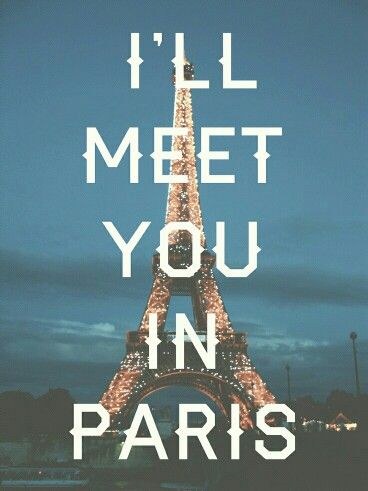 I'LL MEET YOU IN PARIS Torre Eiffel Paris, Eiffel Tower At Night, I Love Paris, Paris Love, Socrates, We Are The World, I Want To Travel, The Eiffel Tower, E Card