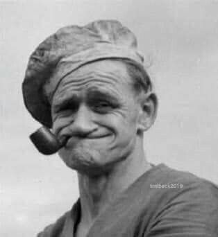 Popeye the Sailor Man really existed..... His real name was Frank "Rocky" Fiegel. He was born in 1868 in Poland. He was a retired sailor contracted by Wiebusch's tavern in the city of Chester, Illinois, to clean and maintain order. He had a reputation to be always involved in fighting, so he had a deformed eye ("Pop-eye"). He always smoked his pipe, so he spoke only with one side of his mouth. He loved to be around children. There is no accounting of his imaginary adventures which boasts about t The Sailor, Rocky