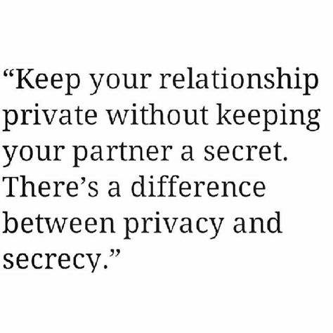 Keep your relationship private without keeping your partner a secret. There's a difference between privacy and secrecy". Secret Relationship Quotes, Life Quotes Relationships, Fina Ord, Secret Relationship, Secret Quotes, Positive Quotes Motivation, Daily Inspiration Quotes, The Words, Relationship Quotes