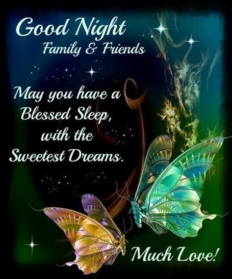 May you have a blessed sleep, with the sweetest dreams sleep good night good night quotes sweet dreams Sweet Dreams Pictures, Good Night Family, Happy Mothers Day Pictures, Blessed Night, God Natt, Night Gif, Cute Good Night, Good Night Prayer, Slaap Lekker