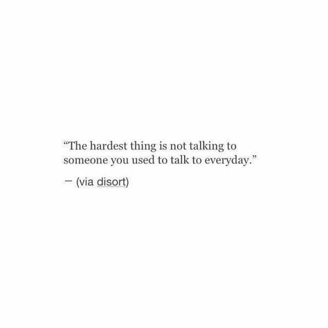 Wanting To Talk To Someone Quotes, Wanting To Talk To That One Person, The One Person You Want To Talk To, Never Talking To Someone Again, Only Person I Want To Talk To, One Deep Talk Can Fix Everything, Loosing The Person You Love, I Miss How We Used To Talk, How To Unlike Someone