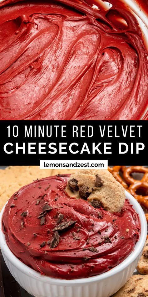 Red Velvet Dip, No Bake Cheesecake Dip, Red Food Party, No Bake Red Velvet, Lemon Zest Recipes, Red Snacks, Red Desserts, Velvet Cheesecake, Fun Dessert