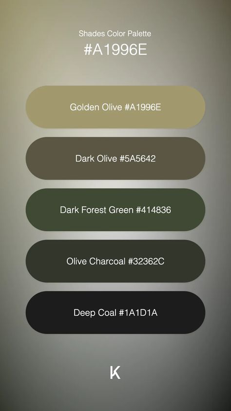 Shades Color Palette Golden Olive #A1996E · Dark Olive #5A5642 · Dark Forest Green #414836 · Olive Charcoal #32362C · Deep Coal #1A1D1A Overtly Olive Colour Palette, Golden Green Color Palette, Olive Tree Color Palette, Olive Drab Color Scheme, Dark Olive Green Color Palette, Dark Green Color Palette Colour Schemes, Colors That Go With Olive Green, Olive Green Office, Color Palette Olive Green