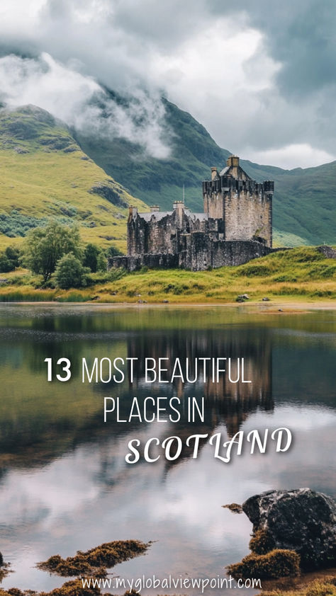 The prettiest locations in Scotland for travelers Castles In Scotland Scottish Highlands, Mountains In Scotland, Where To Go In Scotland, Bucket List Scotland, The Highlands Scotland, Ilse Of Skye Scotland, Scotland Landscape Photography, Scottish Highlands Aesthetic, Edinburgh Scotland Photography