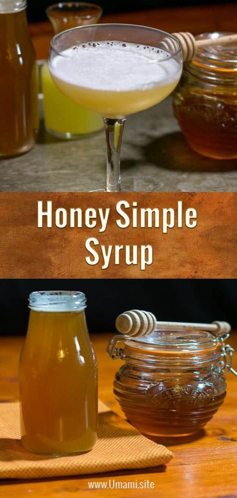 This honey simple syrup recipe is an easy way to add depth of flavor to cocktails, sauces, marinades, and much, much more #recipes #honey #syrup #cocktails #gin #happyhour #mixers Honey Simple Syrup Recipe, Simple Syrup Recipe, Honey Drink, Honey Simple Syrup, Simple Syrup Recipes, Homemade Syrup, Honey Syrup, Syrup Recipe, Simple Syrup