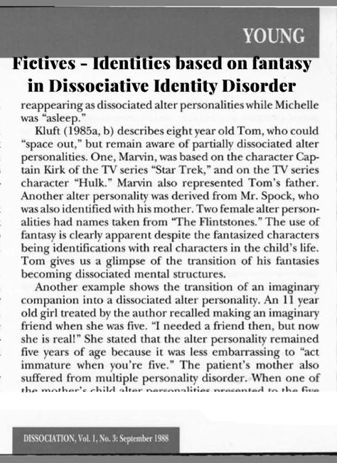 Fictives in DID - Marvin, was based on the character Captain Kirk of the TV series "Star Trek," and on the TV series character "Hulk." Marvin also represented Tom's father. Another alter personality was derived from Mr. Spock, who was also identified with his mother. Two female alter personalities had names taken from 'The Flintstones." The use of fantasy is clearly apparent despite the fantasized characters being identifications with real characters in the child's life. Did Fictives, Alters In Did, Disosiative Identity, Disassociative Identity, Disassociative Identity Disorder, Mr Spock, Captain Kirk, Dissociation, Self Promotion