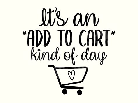 Come Shop With Us Quotes, Shopping Quotes Aesthetic, Happy Shopping Quotes, Last Call For Orders, Retail Quotes, Add To Cart Kinda Day, Shopping Quotes Funny, Business Woman Quotes, Brush Holders