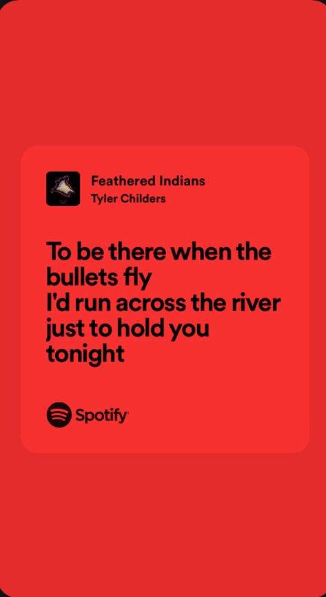 Feathered Indians Tyler Childers Lyrics, Lady May Lyrics Tyler Childers, Tyler Childers Quotes, Feathered Indians Tyler Childers, Koe Wetzel Quotes, Granola Wallpaper, Tyler Childers Lyrics, Kylee Core, Country Lyrics Quotes