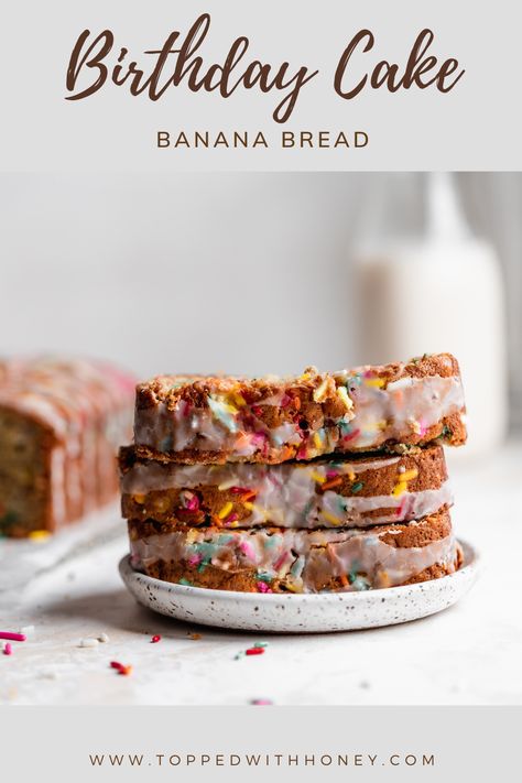 Birthday Cake Loaf Pan, Birthday Cake Banana Bread, Birthday Cake Bread, Birthday Banana Bread, Hawaii Banana Bread Recipe, Moist Birthday Cake, Birthday Cake Banana, Birthday Breakfast Ideas, Funfetti Birthday Cake