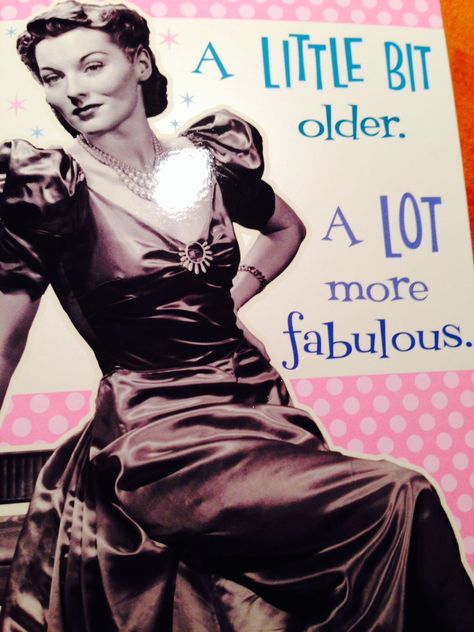 A Little Bit Older A Lot More Fabulous Birthday Wishes Funny, Happy Birthday Meme, Happy Birthday Funny, Birthday Quotes Funny, Happy Birthday Pictures, Funny Happy Birthday, Birthday Funny, Happy Birthday Messages, Birthday Meme