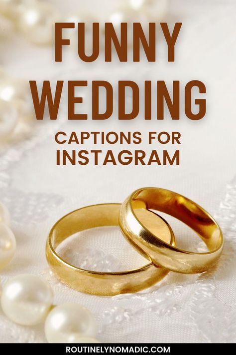 Wedding rings with funny wedding captions for Instagram Wedding Captions For Instagram Guest Funny, Wedding Guest Quotes Instagram, Short Wedding Quotes, Funny Wedding Captions, Perfect Wedding Pictures, Wedding Quotes Funny, Wedding Captions For Instagram, Funny Wedding Pictures, Wedding Captions