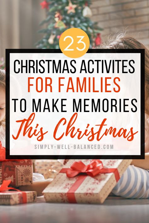 Super fun Christmas activites and traditions for families! Ideas for Christmas Eve, Christmas Morning and then entire month of December. Make memories with these simple ideas to have fun with your kids during the holidays. Fun games, crafts and creative ideas for parents to do with their children #christmas #traditions #familyactivities