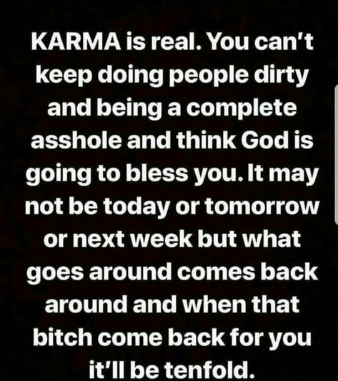 Evil People Quotes Truths, Poems About Karma, Quotes About Karma Well Said, Two Faced Quotes Karma, Horrible People Quotes Karma, Dishonesty Quotes People, God And Karma Quotes, Lier Quote Karma, Vindictive People Quotes Karma