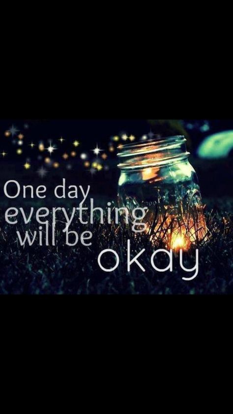 One day everything will be ok Inspirational Divorce Quotes, It Will Be Ok Quotes, Its Okay Quotes, Country Lyrics, Everything Will Be Ok, This Is Your Life, Country Quotes, Love Life Quotes, Wallpaper Dekstop