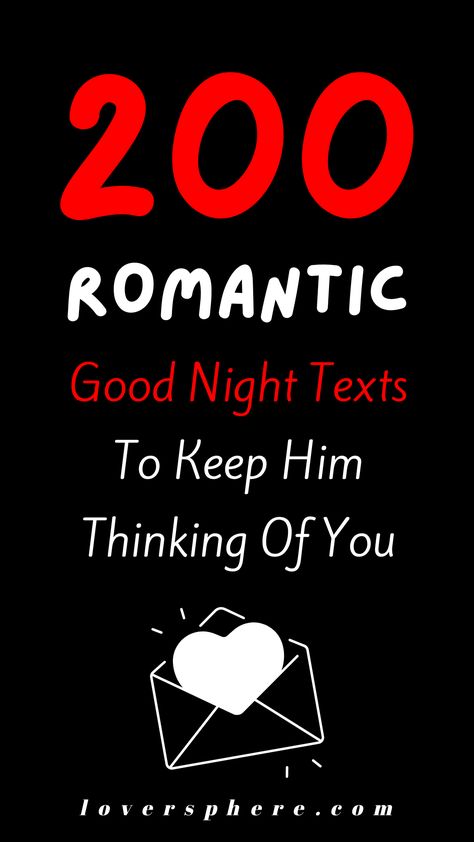 200 Sweet Good Night Messages For Him To Make Him Swoon Sweet Dreams Text For Him, Good Night Text Message For Boyfriend, Good Night Wishes For Boyfriend, Goodnight For Him Romantic, Goodnight Wishes For Boyfriend, Boyfriend Goodnight Texts, Have A Good Night At Work Quotes For Him, Message For Boyfriend Goodnight, Goodnight For Boyfriend