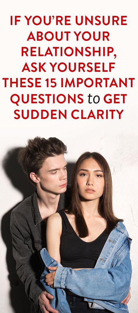 If You’re Unsure About Your Relationship, Ask Yourself These 15 Important Questions To Get Sudden Clarity Distance Relationships, Nature Fashion, Best Relationship Advice, Relationship Challenge, Relationship Facts, Long Lasting Relationship, Perfect Relationship, Broken Hearts, Relationship Help