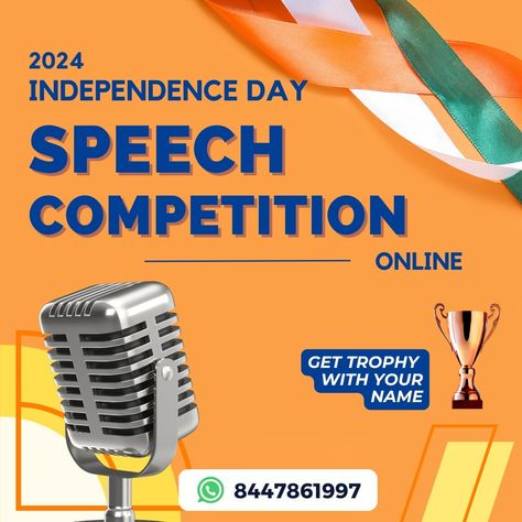 🎤🇮🇳 Attention young voices of India! 🌟 Join the National Speech Competition 2024 this Independence Day and share your thoughts on freedom and unity. 🗣️🎉 It’s your chance to shine and be heard! Submit your speeches and make a mark in this patriotic celebration! 🏆✨ #NationalSpeechCompetition #IndependenceDay2024 #YoungOrators #KidsSpeakUp #PatrioticSpeeches #FreedomInWords #CelebrateIndia #VoiceOfTheFuture #SpeechContest #KidsInspire #IndiaAt77 #FutureLeaders #SpeechWithPride #YoungTalent #In... Speech Competition, Independence Day Speech, The National, Independence Day, India