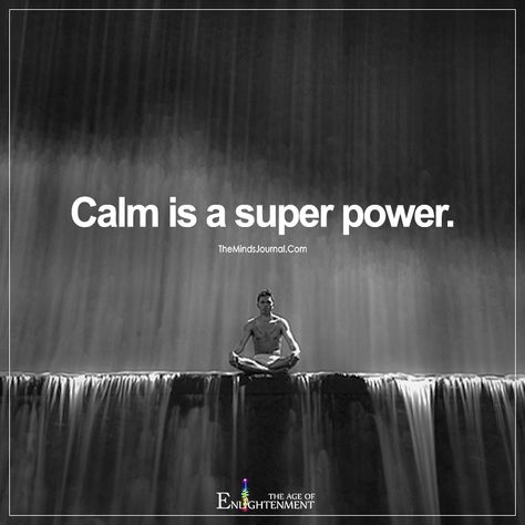 Calm Is A Super Power - https://themindsjournal.com/calm-is-a-super-power/ Calm Is A Super Power, Calm People, Bettering Yourself, Quotes Board, Success Motivation, الرسوما�ت اللطيفة, Daily Quotes, The Words, Great Quotes