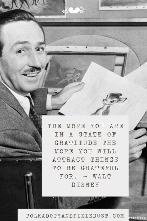 Walt Disney Quotes on Life. THE MORE YOU ARE IN A STATE OF GRATITUDE THE MORE YOU WILL ATTRACT THINGS TO BE GRATEFUL FOR. – WALT DISNEY Quotes For Thanksgiving, Disney Characters Quotes, Fairy Tail Quotes, Quotes Prints, Disney Room, Walt Disney Quotes, Random Places, Imagination Quotes, Disney Rooms