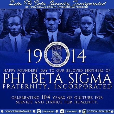 Happy Founders' Day to OUR BROTHERS of Phi Beta Sigma Fraternity, Incorporated! #PBS104 #ZPHIB98 #PHAMILY #ItsAllPhiBeta #ZetaPhiBetaSigma #j9  #1914 Phi Beta Sigma Fraternity Founders Day, Happy Founders Day, Phi Beta Sigma Fraternity, Phi Beta Sigma, Founders Day, Zeta Phi Beta, Black Love Art, Sorority And Fraternity, Fraternity