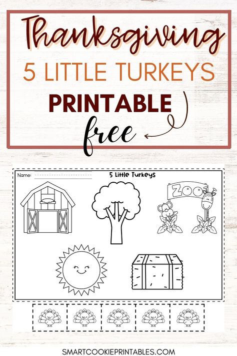 Free Five little turkeys storyboard freebie 5 Little Turkeys Poem, Thanksgiving Rhyming Activities Free, 5 Little Turkeys, Five Little Turkeys, Turkey Worksheets, Turkey Songs, Thanksgiving Songs, Zebra Nursery, Free Preschool Printables