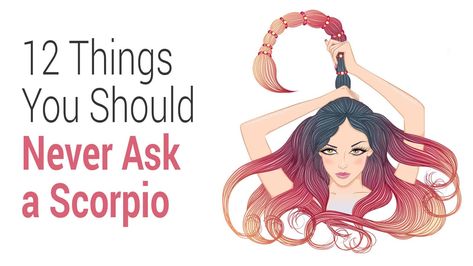 12 Things You Should Never Ask a Scorpio Scorpio Traits Male, Scorpio Women Quotes, Scorpio And Libra, Scorpio Women, Cover Photos Facebook, Scorpio Traits, Hippie Quotes, Happy Tuesday Quotes, You Lied To Me