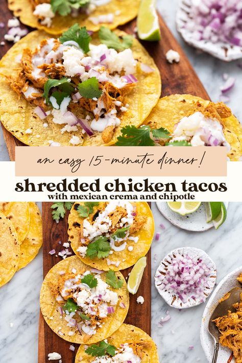 Pulled Taco Chicken, Pulled Chicken Taco Recipe, How To Make Shredded Chicken For Tacos, Shredded Chicken Soft Tacos, Quick Shredded Chicken Tacos, Leftover Shredded Chicken Recipe, Pulled Chicken Tacos, Pulled Chicken Recipes, Creamy Chipotle Sauce