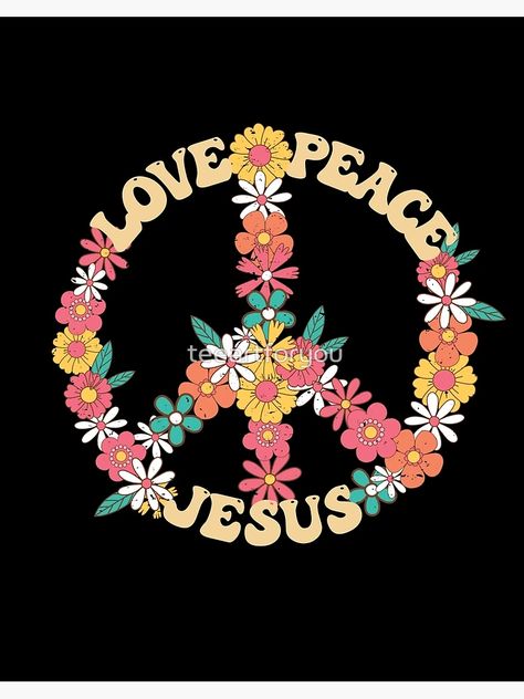 "love peace jesus christian groovy 60s 70s Hippie" Art Board Print for Sale by teeartforyou | Redbubble Hippy Art Aesthetic, Lisacore Aesthetic, Peace Sign Wallpaper, Jesus Hippie, Hippies 70s, Christian Hippie, Hippie Christian, Jesus Revolution, Christian Summer