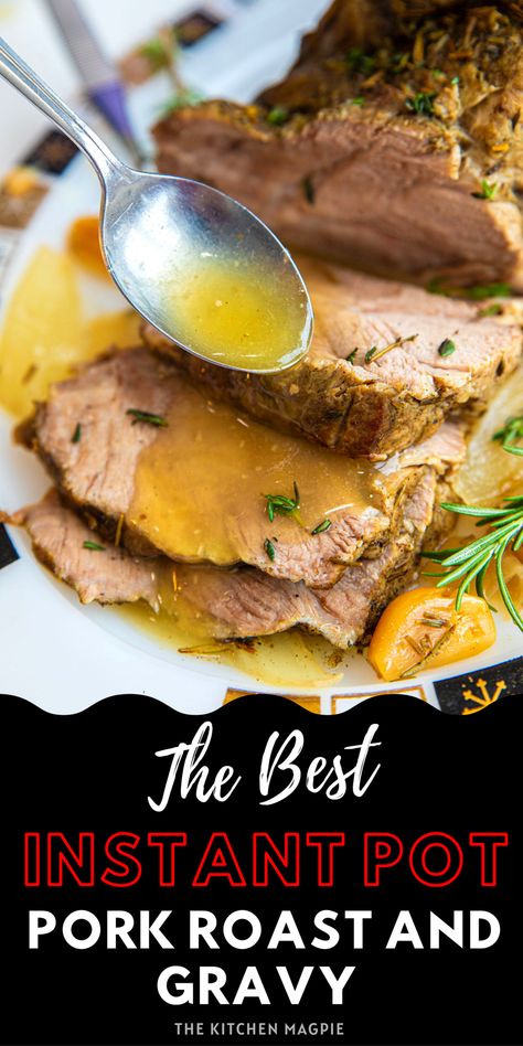 Pork Roast Instant Pot, Pork Roast Seasoning, Instant Pot Pork Roast Recipe, Pressure Cooker Pork Roast, Cooking Pork Shoulder, Roast And Gravy, Pork Pot Roast, Fast And Easy Dinner, Cooking Pork Roast