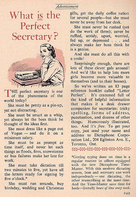 What is the perfect secretary - "...pretty as a pin-up, yet not distracting...She must dress like a page out of Vogue - and do it on a minimum salary...." Elementary Secretary, Secretary Duties, Secretary Quotes, Administrative Professionals Day, Lawyer Quotes, Secretary's Day, Reset Girl, Office Admin, Administrative Professional Day