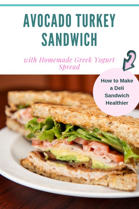 Healthy Lunch Meat, Deli Meat Sandwiches, Turkey Avocado Sandwich, Yogurt Spread, Healthy Packaged Snacks, Meat Sandwiches, Homemade Greek Yogurt, Lunch Meat Recipes, Turkey Sandwich