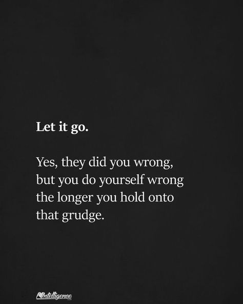 Let Go Quotes Relationships, Letting Go Of Anger, Quotes About Real Friends, Let Go Of Anger, Anger Quotes, Go Quotes, Understanding Emotions, Letting Go Quotes, Go For It Quotes