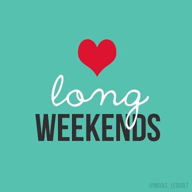 Long Weekend Quotes, Weekend Images, Happy Long Weekend, Three Day Weekend, Weekday Quotes, Happy Week End, Weekend Quotes, Weekend Humor, Hello Weekend