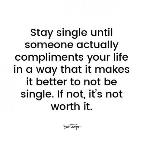 I Would Rather Be Single Quotes, Empowering Single Women Quotes, Loving Single Life, I Like Being Single Quotes, I Love Being Single Quotes, Better Single Quotes, Positive Single Quotes, Post About Being Single, Single Inspirational Quotes