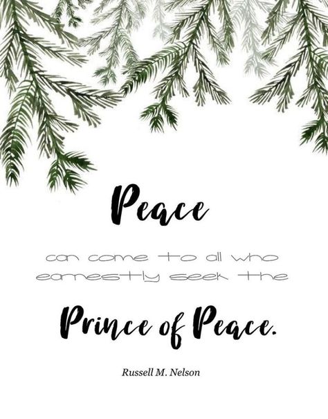 “[In] our fallen world each of us yearns to find inner peace. The only source of true and lasting peace [is] Jesus the Christ﻿—[the] Prince of Peace. As our great Exemplar, [He] taught us how to live [and] to find peace. Peace can come to all who earnestly seek [Him and strive to live His gospel].” From #PresNelson’s inspiring message lds.org/broadcasts/article/christmas-devotional/2013/12/jesus-the-christ-our-prince-of-peace. Learn more lds.org/topics/peace. #ShareGoodness, and #passiton Lds Christmas Quotes, Christmas Quotes Jesus, Lds Christmas, Christmas Devotional, Monthly Quotes, Find Inner Peace, Church Quotes, Christmas Crafts To Make, Prince Of Peace