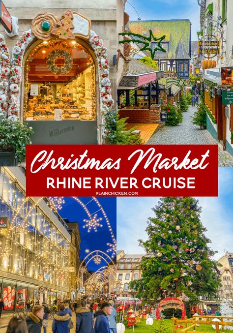 Germany Cologne, Europe Christmas, France Strasbourg, Freiburg Germany, Christmas Markets Germany, Cruise Packing List, Rhine River Cruise, Germany Trip, Colmar France