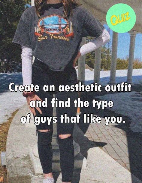 My Type Of Guy List, Find My Aesthetic Quiz, Types Of Aesthetics Styles, Types Of Aesthetics List, How To Find Your Aesthetic, Type Of Aesthetics, What Is My Aesthetic, Outfits Quiz, Boys Aesthetic Outfits