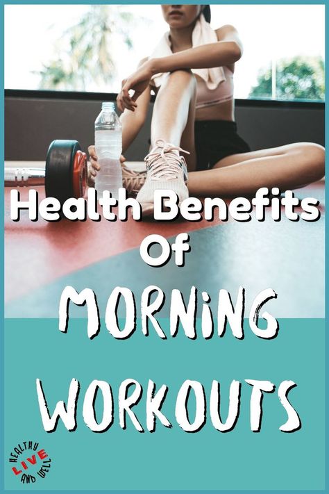 Health Benefits Of Morning Workouts Best Time Of Day To Workout, Benefits Of Morning Workout, Should Workout, Yoga For Back, Benefits Of Working Out, Interval Training Workouts, Morning Workout Routine, Morning Workouts, Early Morning Workouts