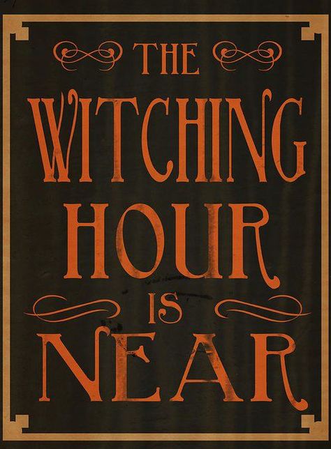 The Witching Hour, Witching Hour, Halloween Quotes, Halloween Images, Halloween 2020, Chalkboard Art, Halloween Pictures, Halloween Signs, Samhain